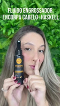 Haskell Encorpa Cabelo Fluido Engrossador 120ml